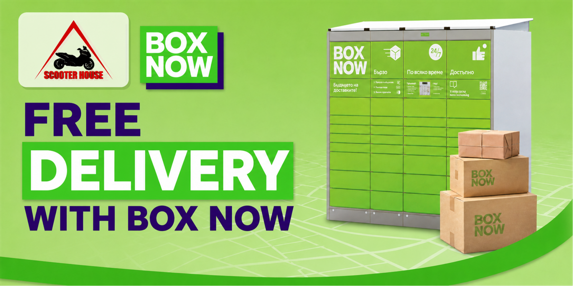 Free delivery with BOX NOW and SCOOTER HOUSE